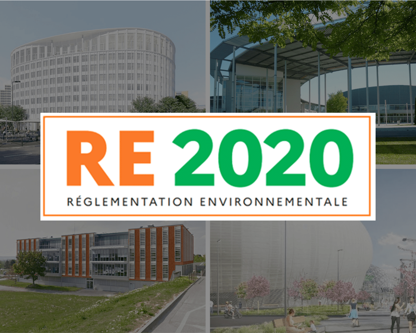 Réglementation Environnementale 2020